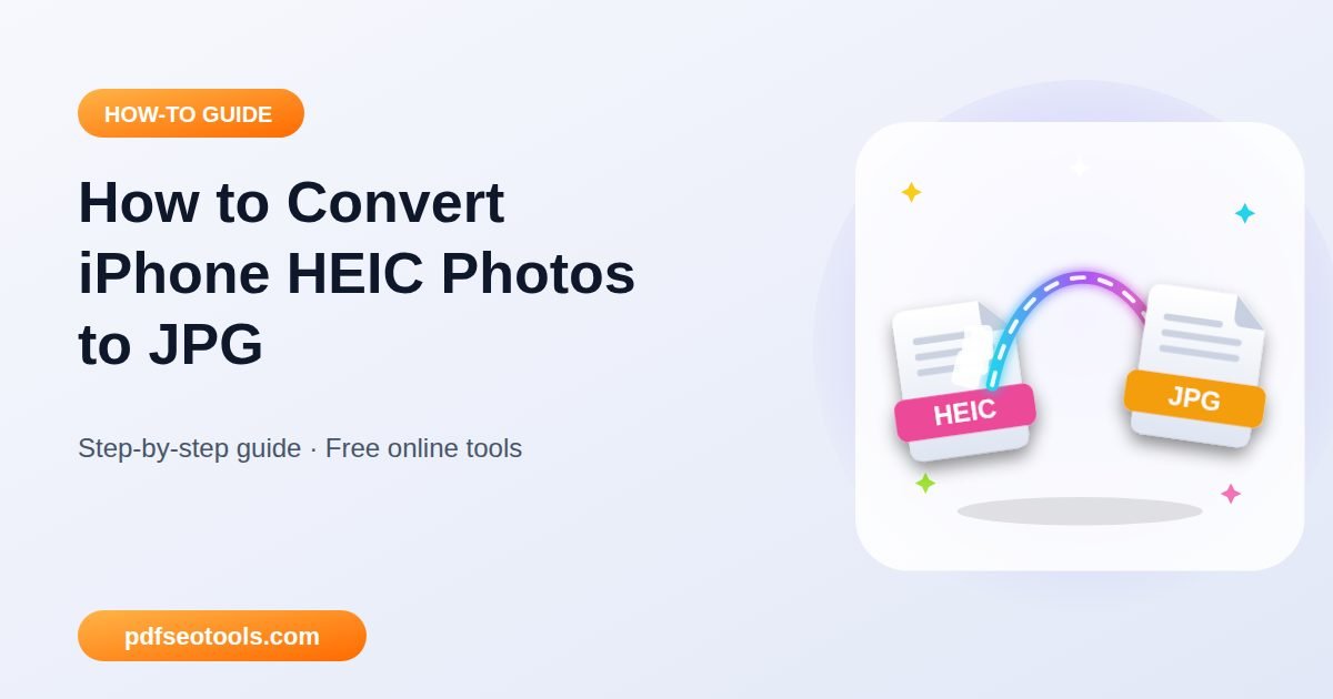 How to Convert iPhone HEIC Photos to JPG
