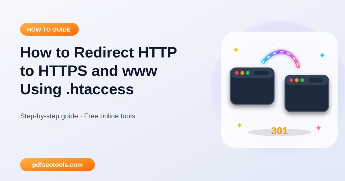 How to Redirect HTTP to HTTPS and www Using .htaccess