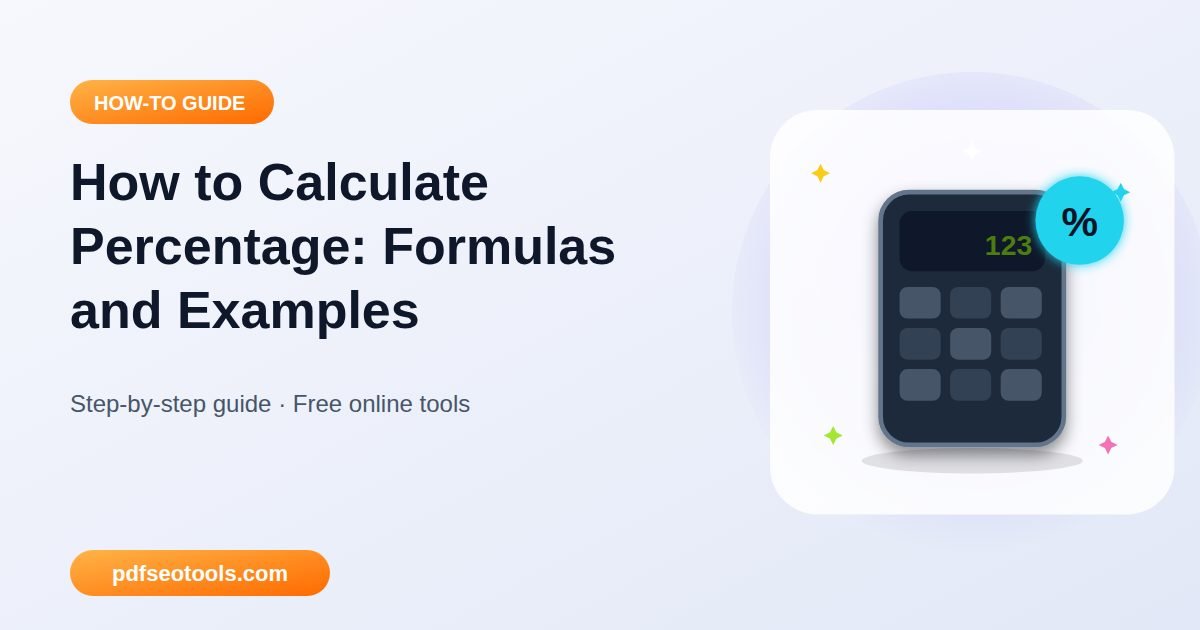 How to Calculate Percentage: Formulas and Examples