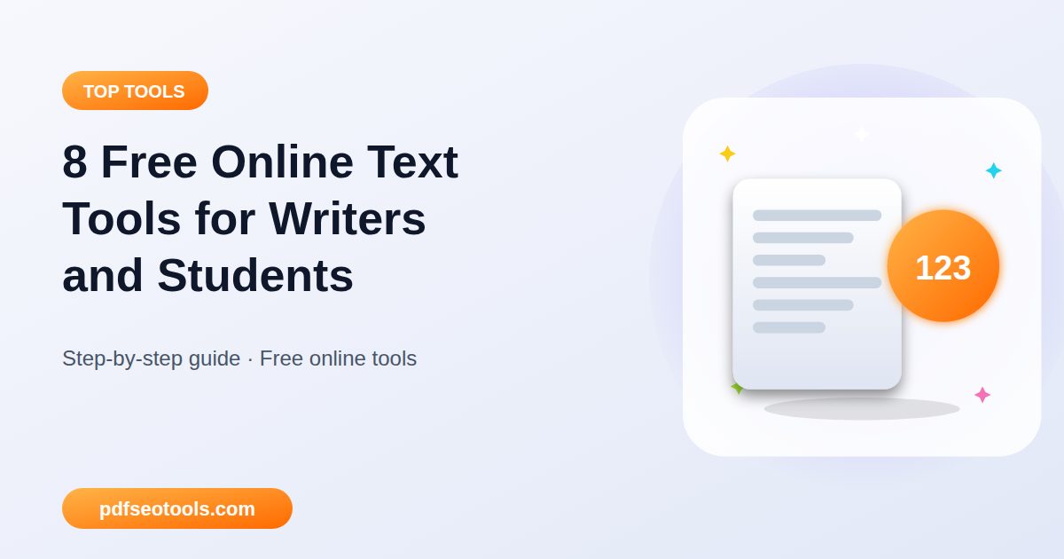 8 Free Online Text Tools for Writers and Students