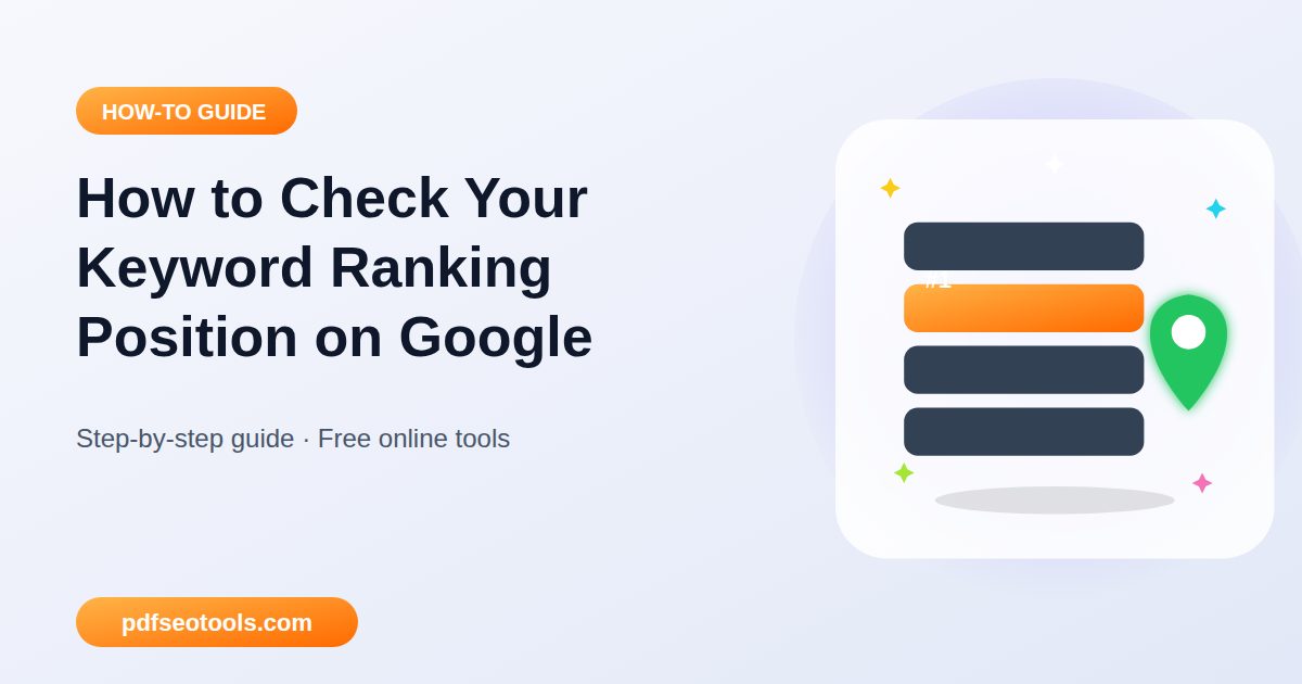 How to Check Your Keyword Ranking Position on Google