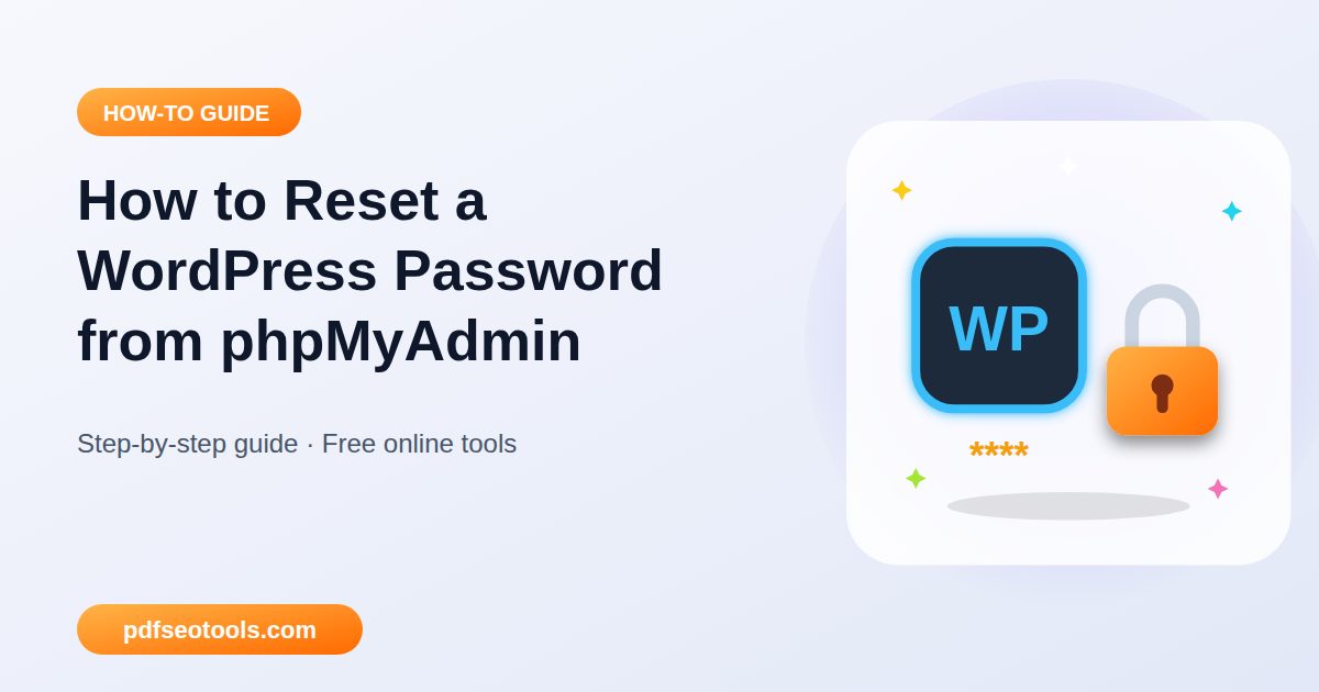 How to Reset a WordPress Password from phpMyAdmin